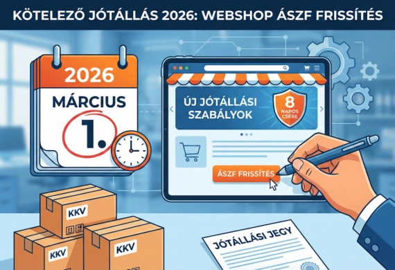Kötelező jótállás 2026: Minden webshop ÁSZF-et frissíteni kell