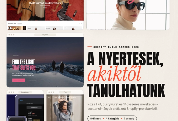 A Shopify Build Awards 2026 nyertesei és a tanulságaik magyar webshopoknak